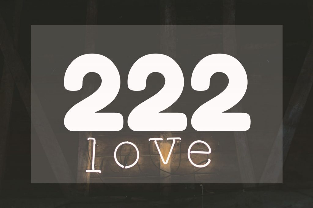 222 meaning relationship, love, manifestation, and more