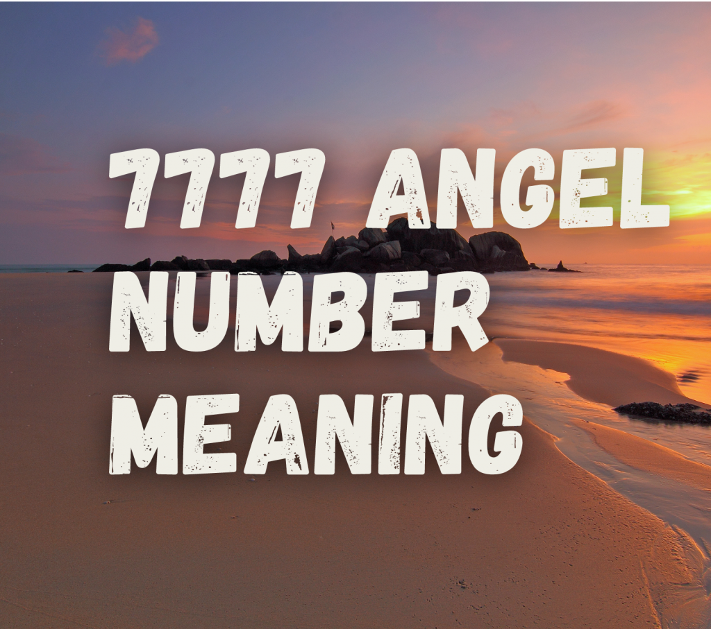 7777 angel number meaning 